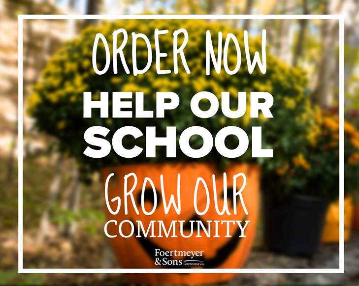 Order Now! Help Our School Grow Our Community