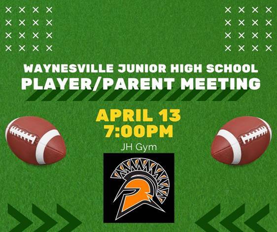 WJHS Player/Parent Meeting at JH Gym April 13th at 7pm
